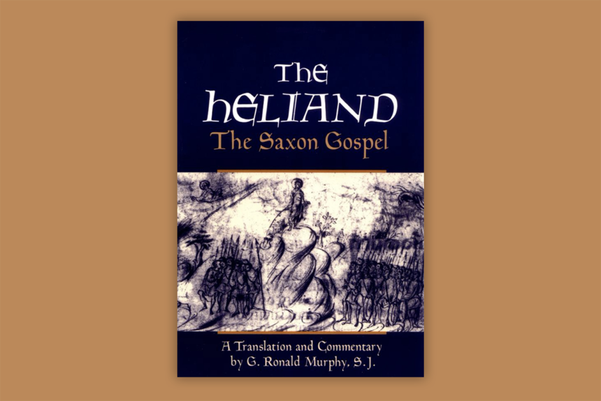 What We Are Reading: The Heliand