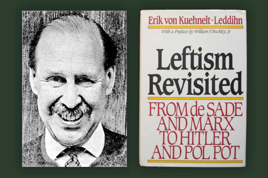 Remembering Erik von Kuehnelt-Leddihn